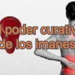 poder curativo imanes